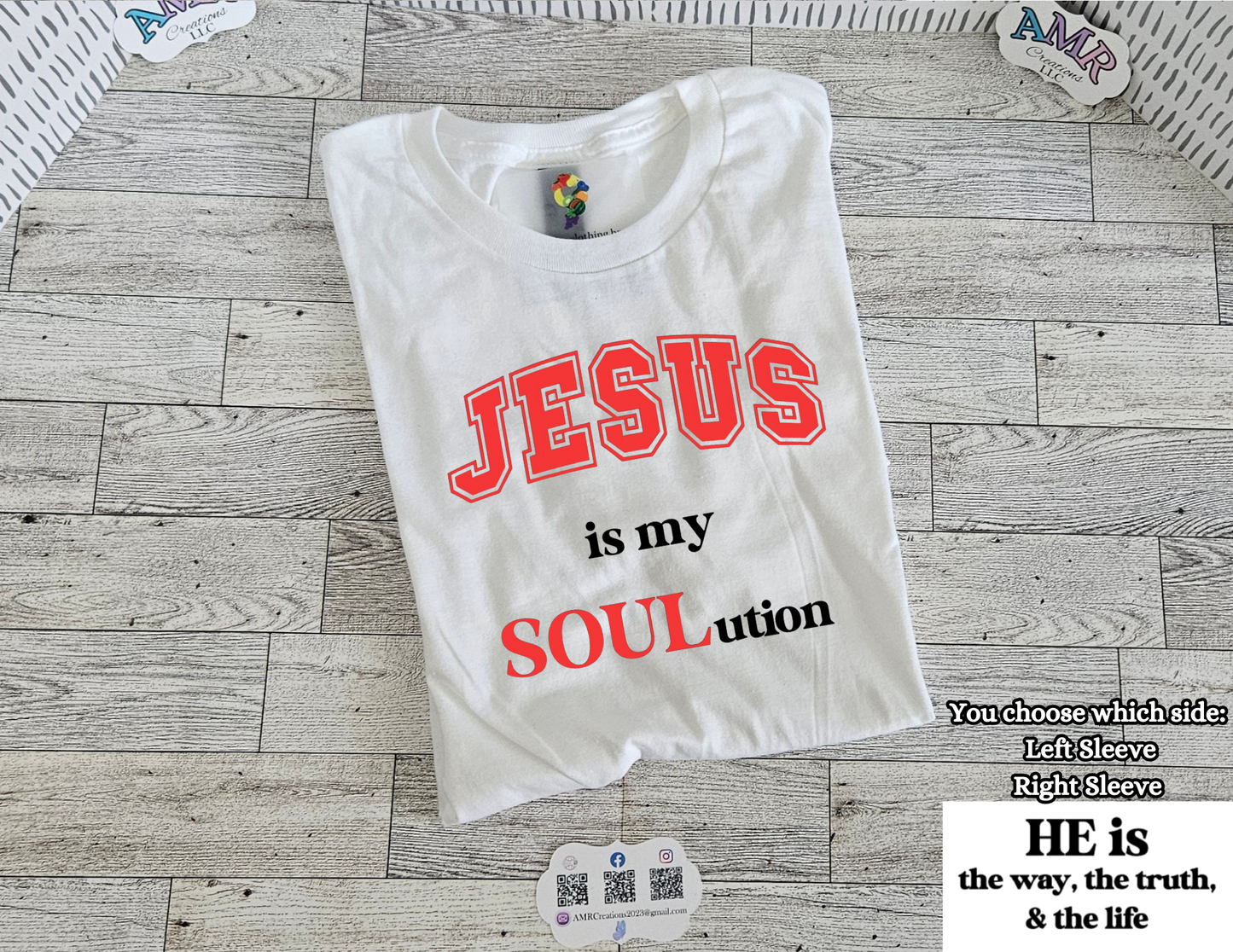 JESUS is my SOULution T-Shirt