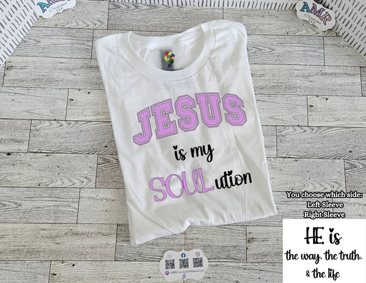 JESUS is my SOULution T-Shirt
